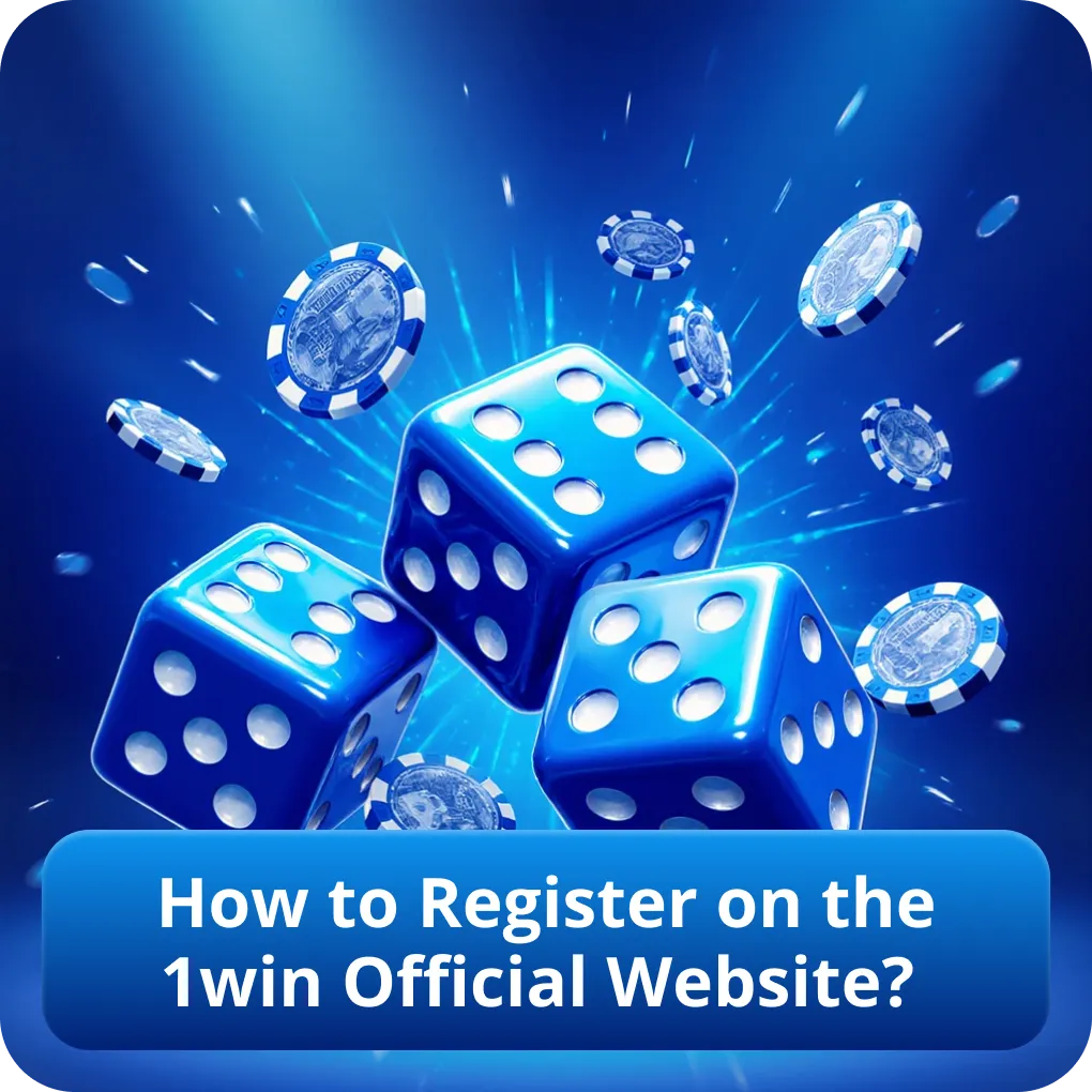 How to Register on the 1win Official Website?